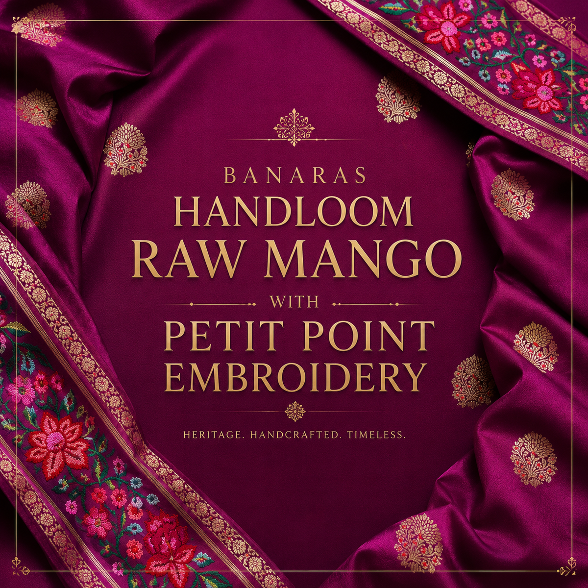 Banaras Handloom Raw Mango Saree with Petit Point Embroidery